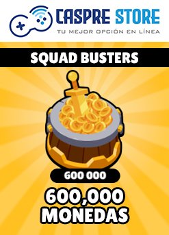 Squad Busters - 600000 monedas